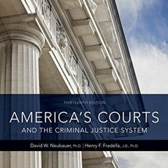 DOWNLOAD PDF America's Courts and the Criminal Justice System