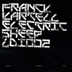 Franck Kartell - Electric Sheep EP [LDI002]