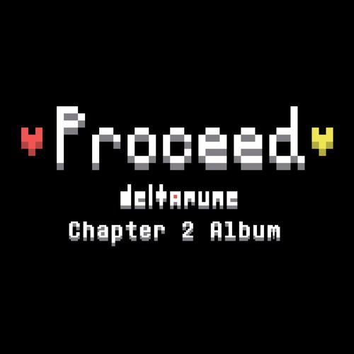 Proceed Delta Rune Stream elizabeth; void | Listen to Proceed - DELTARUNE - ALPHA album ...