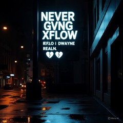 never gvng EP