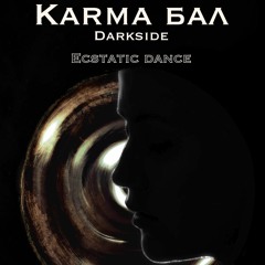 Karma Darkside 30.05.2021
