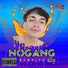 SOMRIT - No Gang
