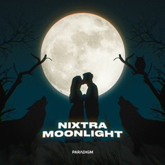 NIXTRA - Moonlight (Extended Mix)