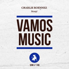 Charlie Roennez - Braap! (Original Mix)