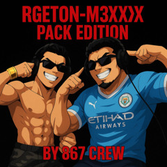 RGETON - M3XXX PACK EDITION