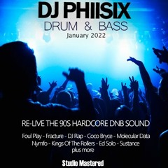 DJ PHIISIX -Retro Drum n Bass Jungle Soundz