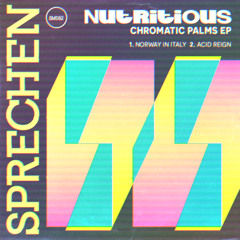 Nutritious - Norway In Italy [Sprechen Records]