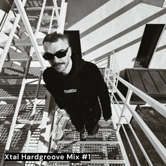 Xtal Hardgroove Mix#1