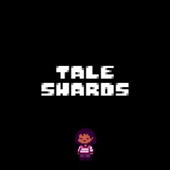 Tale Shards (Undertale AU) - A Simpler Time