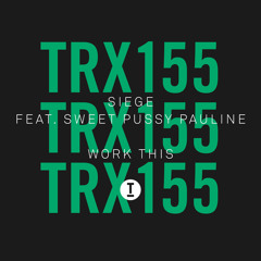 Work This (Extended Mix) [feat. Sweet Pussy Pauline]