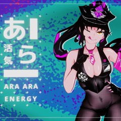 D-Real [愛]  -  Ara Ara Energy (Prod. by HD)