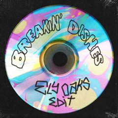 Breakin' Dishes (Ely Oaks Version)