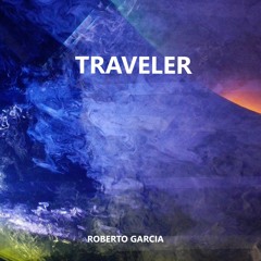 The Traveler (Remastered)