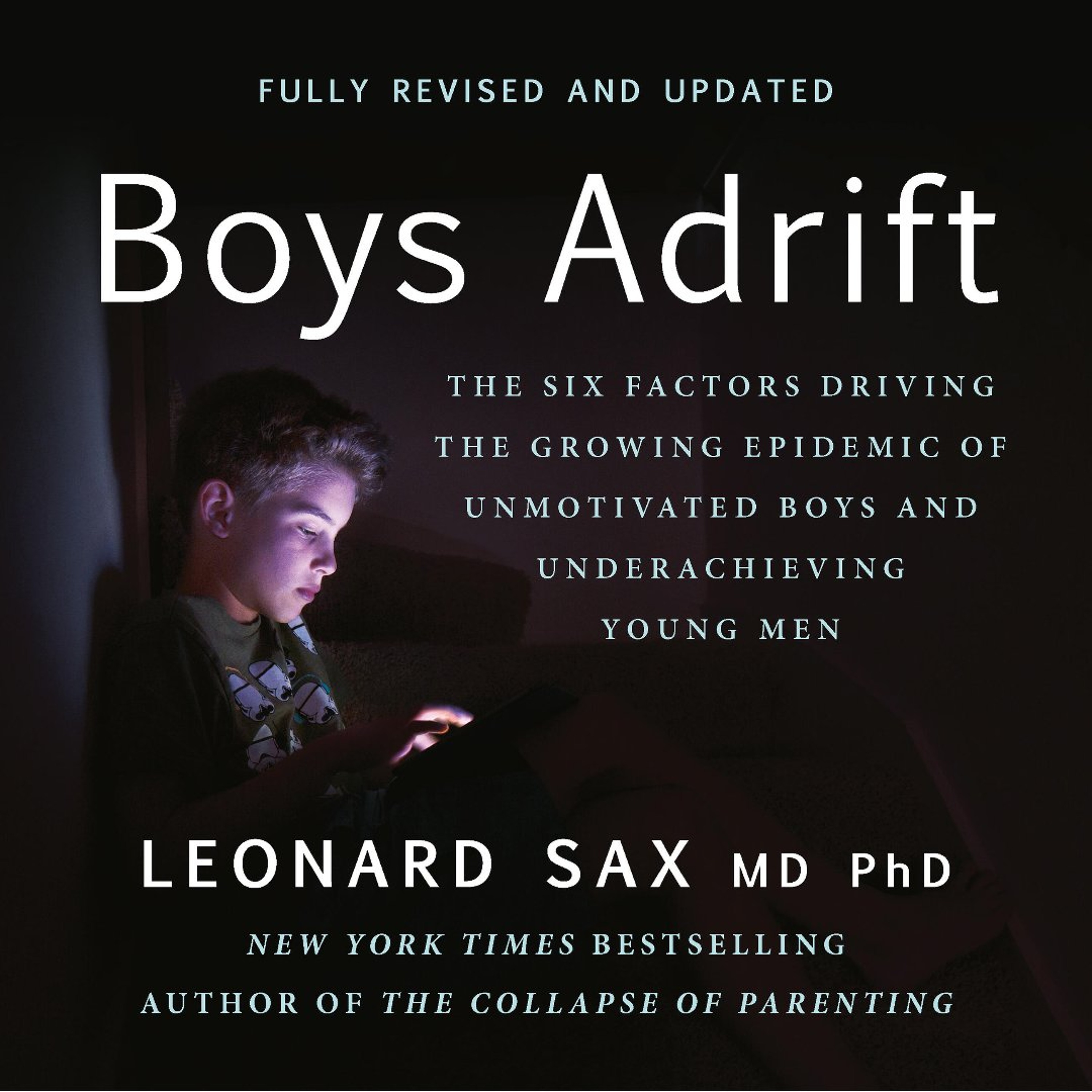Boys Adrift by Leonard Sax Read by Leonard Sax episode artwork
