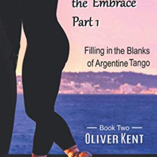 free EBOOK 💜 Understanding the Mystery of the Embrace Part 1: Filling in the Blanks