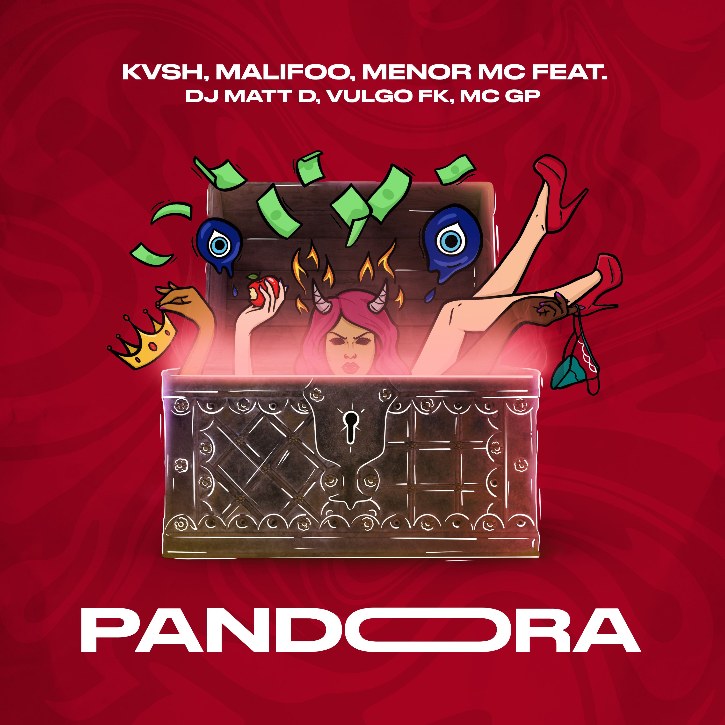 DJ Matt D, Menor MC, MC GP, Vulgo FK – Pandora (KVSH & Malifoo Remix)