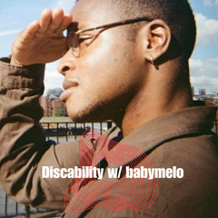 Discability w/ babymelo