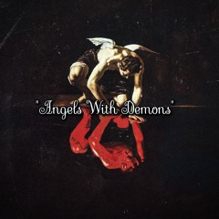 "Angels With Demons"(Prod By. majin)