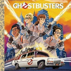 kindle👌 Ghostbusters: Who You Gonna Call (Ghostbusters 2016) (Little Golden Book)