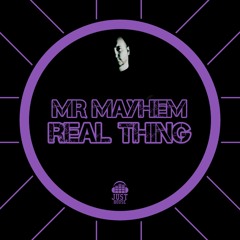 Real Thing Ft Mr Mayhem
