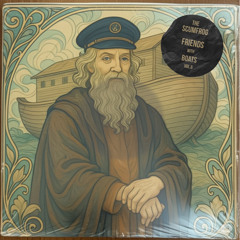 The Scumfrog - Friends With Boats Vol.6