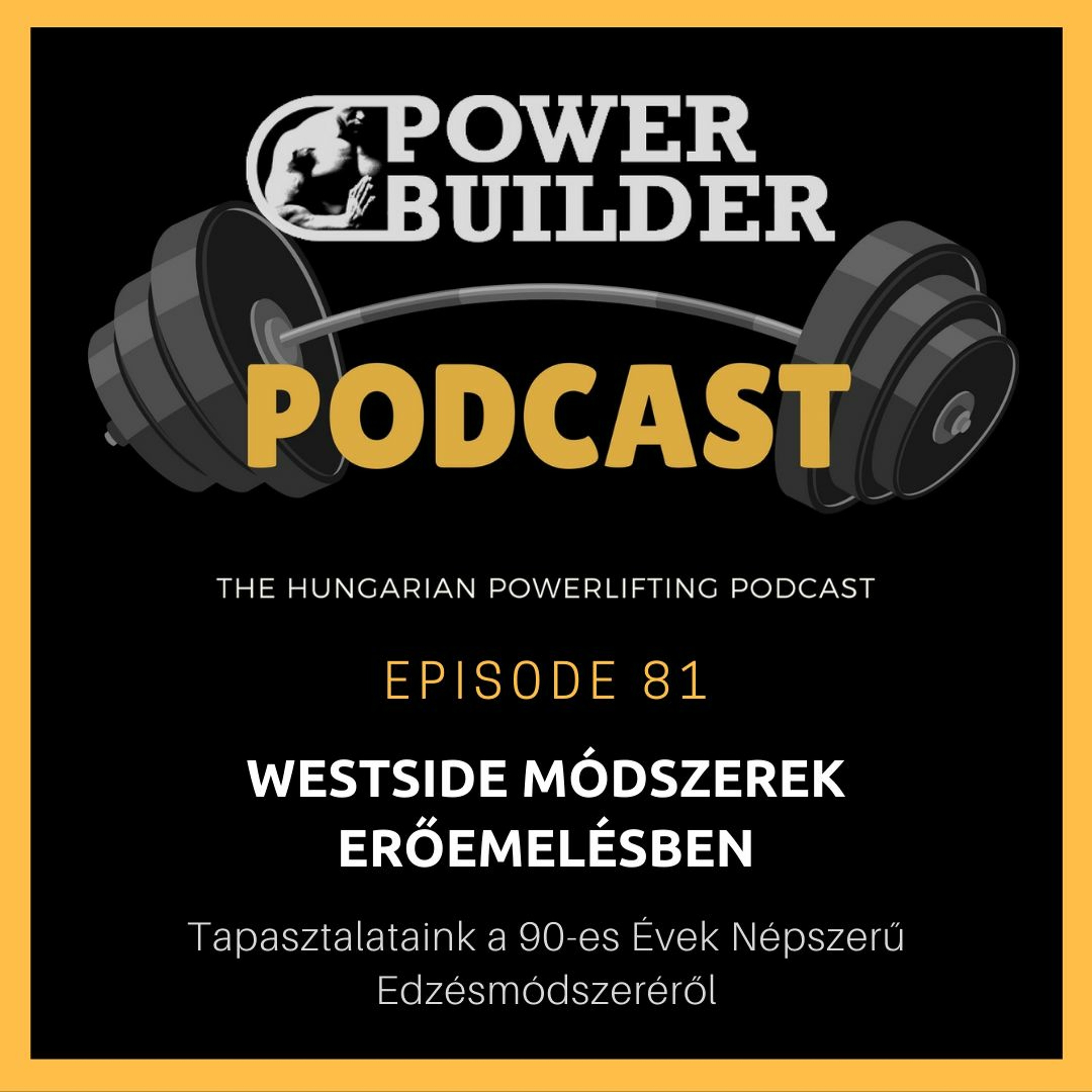 PowerBuilder Podcast - A Magyar Erőemelő Podcast