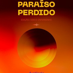 Paraíso Perdido - Disco Inferninho - Minimix JoaoLaion