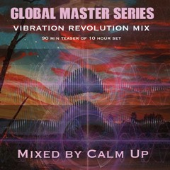 Global Master Series - Vibration Revolution - Mixed By 'Calm Up'