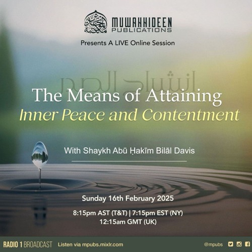 The Means Of Attaining Inner Peace And Contentment