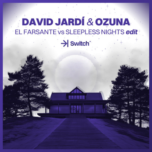 OZUNA & MARTIN GARRIX - Farsante vs Sleepless Night (David Jardí Edit) (120-138 Bpm)