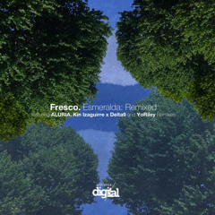 Fresco (Mx) - Esmeralda {ALURIA Remix} | Stripped Digital