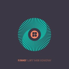 Furney - Let Me Know (Soul Deep X-mas Freebie!!)