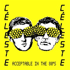 Calvin Harris - Acceptable in the 80's (Célested)