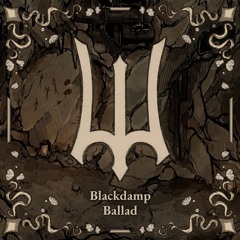 Blackdamp Ballad (Lonesome Version)