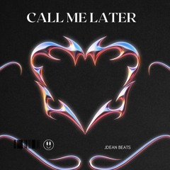 "Call me later" - Drake (For all the dogs) type beat