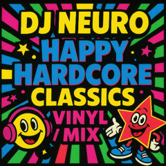 Happy Hardcore Classics Vinyl Mix