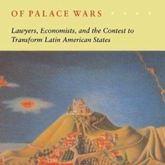 PDF read online The Internationalization of Palace Wars: Lawyers, Economists, and the Contest to