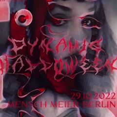 Darkcore Truth @ DYNAMIC Halloween | Mainfloor Mensch Meier Berlin, 10/2022
