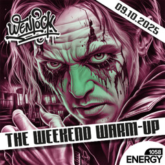 Weekend Warm-Up Energy1058 9-10-2025
