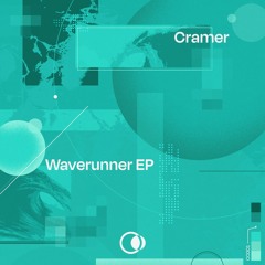 Premiere: 1 - Cramer - Waverunner [CC001]