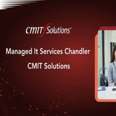 managed it services Chandler - CMIT Solutions