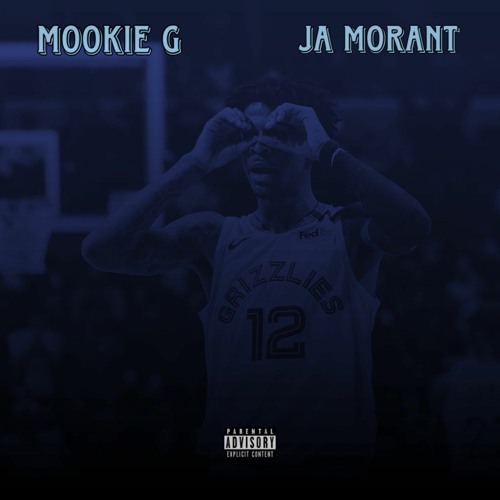 Stream Ja Morant by mookie g | Listen online for free on SoundCloud