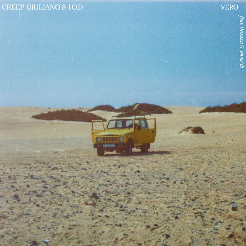 Creep Giuliano - Vero Feat. Deliuan & SmooVth (Prod. by J.O.D)