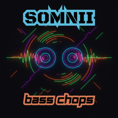 Bass Chops