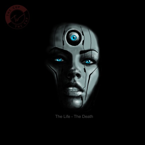 The Life - The Death Part 1