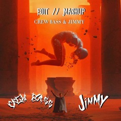 JIMMY & CREW BASS (EDIT & MASHUP) PACK Buy=Free Download