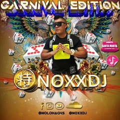 #CarnivalEdition3 mixed by @noxxdj