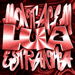 MONTAGEM LUA ESTRANHA 2 (Super Slowed)