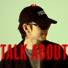 TE.O - TALK ABOUT