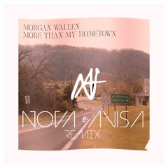More Than My Hometown (Nova & Avisa Remix)